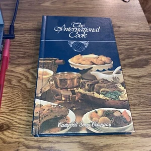 The International Cook   Campbell Soup Company Cookbook HC 1980 - Picture 1 of 9