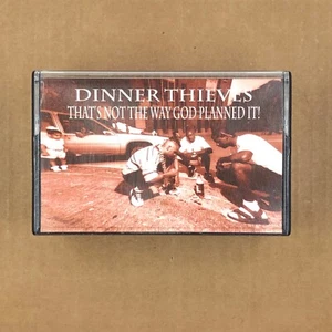 DINNER THIEVES Cassette Tape 90s Rap NOT THE WAY GOD PLANNED IT PRIVATE PRESS - Picture 1 of 5