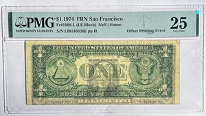 1974 1$ F R Note San Francisco PMG 25 VF Offset Printing of Front To Back ERROR - Picture 1 of 3