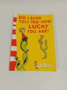 Did I Ever Tell You How Lucky You Are?! HC Children's Book by Dr. Seuss - Picture 1 of 6