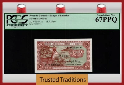 TT PK 1a 1960-61 RWANDA-BURUNDI 5 FRANCS IMPALA PCGS 67 PPQ SUPERB GEM NEW! - Image 1 of 2