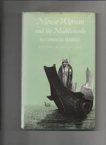 Native American Myths Mouse Woman & The Muddleheads 1979 1st Edition HC w/DJ - Imagen 1 de 12