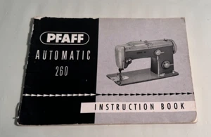 Pfaff Automatic 260 Anleitungsbuch ~sehr guter Zustand - Bild 1 von 2