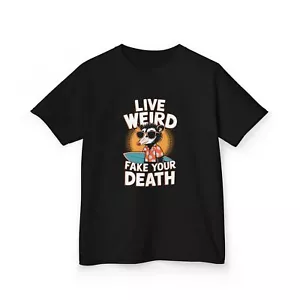 Kids Heavy Cotton™ Tee – Live Weird Fake Your Death, Fun T-Shirt for Kids, - Picture 1 of 85