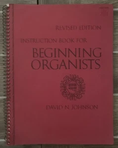 Instruction Book For Beginning Organists by Johnson Revised Edition SB 1973 - Bild 1 von 7