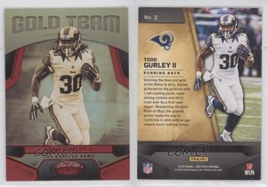 2016 Certified Gold Team Mirror Red /99 Todd Gurley II #3