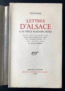 VOLTAIRE - Lettres d'Alsace à sa nièce Madame Denis - NRF 1938 - N° 877 /1000 - Foto 1 di 7
