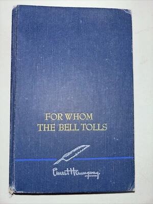 For Whom The Bell Tolls Ernest Hemingway Hardcover Scribner's 1940  - Image 1 of 4