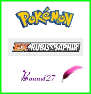 Carte Card  POKEMON " Série EX  " RUBIS & SAPHIR - Version Française - Bild 1 von 8