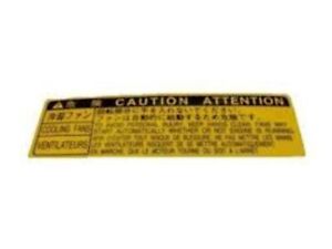 TOYOTA Genuine LEXUS Caution Label Seal Cooling Fan 16793-46010 OEM 1679346010