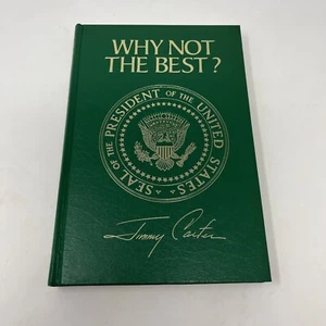 Why Not the Best? SIGNED By Jimmy Carter (1977) Limited Numbered Leather Edition - Imagen 1 de 17