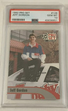 Jeff Gordon Rookie Card RC 1992 Pro Set #128 NASCAR PSA Graded GEM MT 10 POP 9!