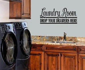 LAUNDRY DROP YOUR DRAWERS HERE Vinyl Wall Decal Laundry Room Sticker Lettering - Picture 1 of 2