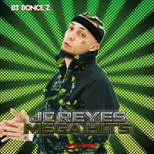 DJ DonCez - JC Reyes Mega Hits - Picture 1 of 2