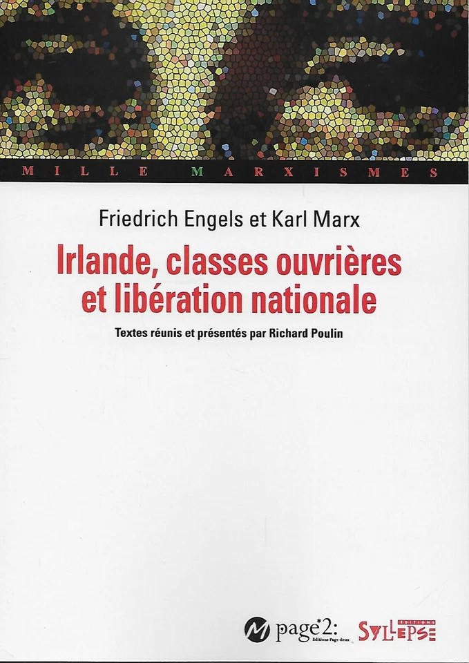 IRLANDE CLASSES OUVRIERES ET LIBERATION NATIONALE - ENGELS - MARX -2021- - Photo 1/1