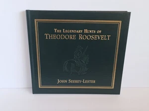 T. Roosevelt Hunts John Seerey-Lester SIGNED #309 Leatherbound Hardcover Book - Bild 1 von 9