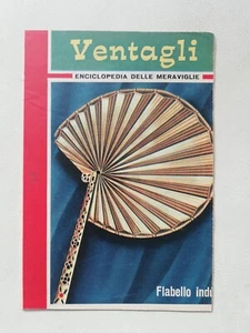 Enciclopedia delle Meraviglie - Ventagli - Supplemento Intrepido 1962 - Picture 1 of 2