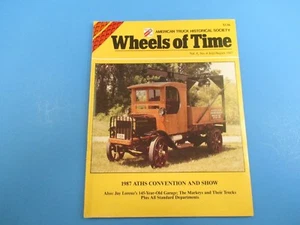 Wheels of Time Magazine July/Aug 1987 Markeys & Their Trucks Jay Lorenz M4080 - Imagen 1 de 2