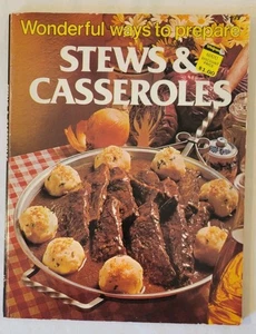 Wonderful Ways To Prepare Stews & Casseroles By Jo Ann Shirley - Foto 1 di 3