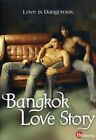 Bangkok Love Story (DVD) Rattanaballang Tohssawat Chaiwat Thongsaeng (UK IMPORT)