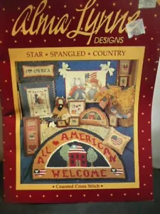 ALMA LYNNE DESIGNS STAR * SPANGLED * COUNTRY COUNTED CROSS STITCH BOOK/PATTERNS - Picture 1 of 5