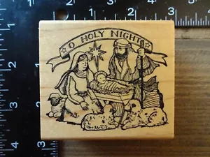 O HOLY NIGHT NATIVITY SCENE Jesus Christmas Rubber Stamp by DELAFIELD - Picture 1 of 2