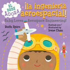 !el Bebe Adora La Ingenieria Aeroespacial! / Baby Loves Aerospace Engineering!