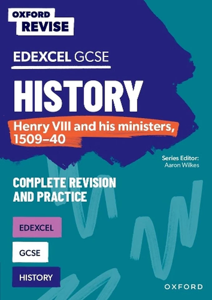 Oxford Revise: Edexcel GCSE History: Henry VIII and his ministers, 1509-40 Compl - Image 1 of 1