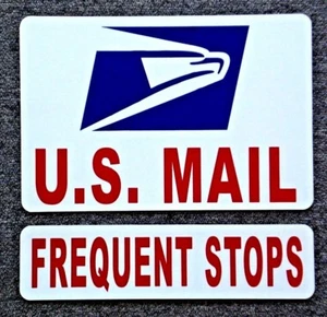 (1) Letrero magnético de correo de EE. UU. USPS - 8" X 12" MÁS (1) PARADAS FRECUENTES - 3" X 12" - Imagen 1 de 1