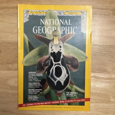 Vintage National Geographic April 1971 Hungary Orchids Maui Aran Islands Bears - Image 1 of 4