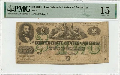 1862 $2 Confederate States of America T-43 CSA PMG F15 - Image 1 of 2