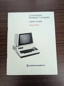 Commodore User's Guide Business Computer Series 8000 1980 - Picture 1 of 3