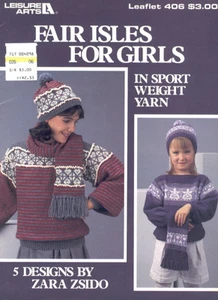 Fair Isles For Girls Sweater Hat Scarf Knitting Pattern Leisure Arts 406 Leaflet - Picture 1 of 2