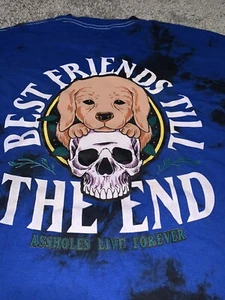 A$$HOLES LIVE FOREVER BEST FRIENDS TILL THE END SHIRT HUND BLAU AHOLES A**LÖCHER - Bild 1 von 7