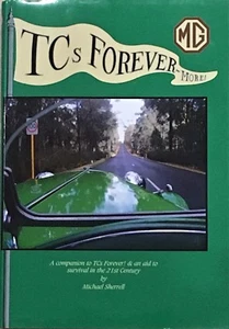 TCs Forever MORE by Mike Sherrell MG TB TC MGTB MGTC - Picture 1 of 1