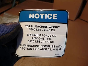 10 CONDOR C56840-005 MACHINE WEIGHT/FORCE DECAL ,ANSI A92.6 1999,173621,F-06 - Picture 1 of 1