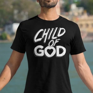 CHILD OF GOD - JESUS Christian Tee Religion God Tee Shirt - Picture 1 of 19
