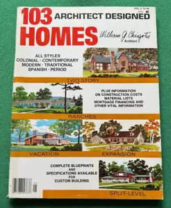 103 Architect Designed Homes by William Chirgotis 1977 - Home Plans Blueprints - Picture 1 of 3