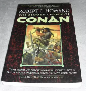 Bloody Crown of Conan by Robert E. Howard (2004, Trade Paperback) - Picture 1 of 3