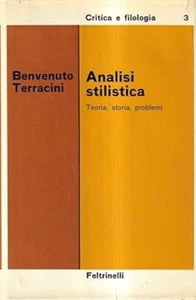 Terracini,Benvenuto. - Analisi stilistica. Teoria, storia, problemi.  - Foto 1 di 1
