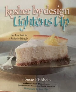 Kosher by Design Lightens Up: Fabulous food for a health - Good Condition - Picture 1 of 1