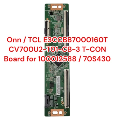 Onn / TCL E3CCBB7000160T CV700U2-T01-CB-3 T-CON Board for 100012588 / 70S430 - Image 1 of 4