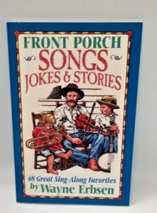 Front Veranda Lieder Witze, Geschichten 48 Mitsingen Hillbilly Berglied Buch - Bild 1 von 22