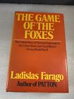 The Game of the Foxes par Ladislas Farago club de lecture éd vintage années 70 espion allemand