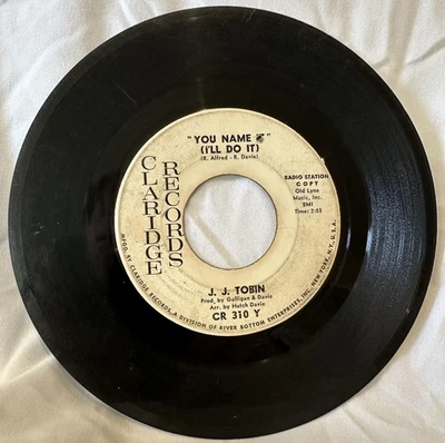 J.J. Tobin – Dancing To The Beat Of My Heart / You Name It (I'll Do It) 1966 - Image 1 of 3