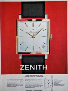PUBLICITÉ DE PRESSE 1964 ZENITH DEMANDEZ A VOTRE HORLOGER UNE MONTRE PARFAITE - Picture 1 of 1