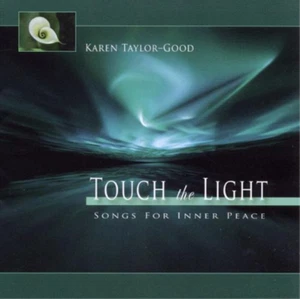 Karen Taylor-Good Touch the Light: Songs for Inner Peace (CD) Album - Bild 1 von 1