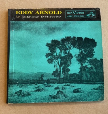 EDDY ARNOLD AN AMERICAN INSTITUTION RCA EP DOUBLE W/ HARD COVER 45 3230 - Image 1 of 4