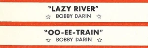 Jukebox Titelstreifen - Bobby Darin: ""Lazy River"" / ""Oo-Ee-Train"" '60 - Version 2 - Bild 1 von 1