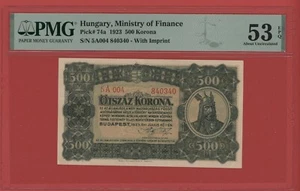 HUNGARY 500 KORONA 1923 PICK # 74a PMG 53 ABOUT UNCIRCULATED EPQ. - Picture 1 of 2